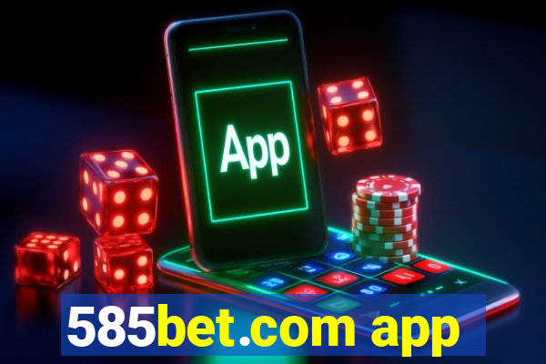 585bet.com app